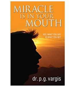 Miracle is in Your Mouth